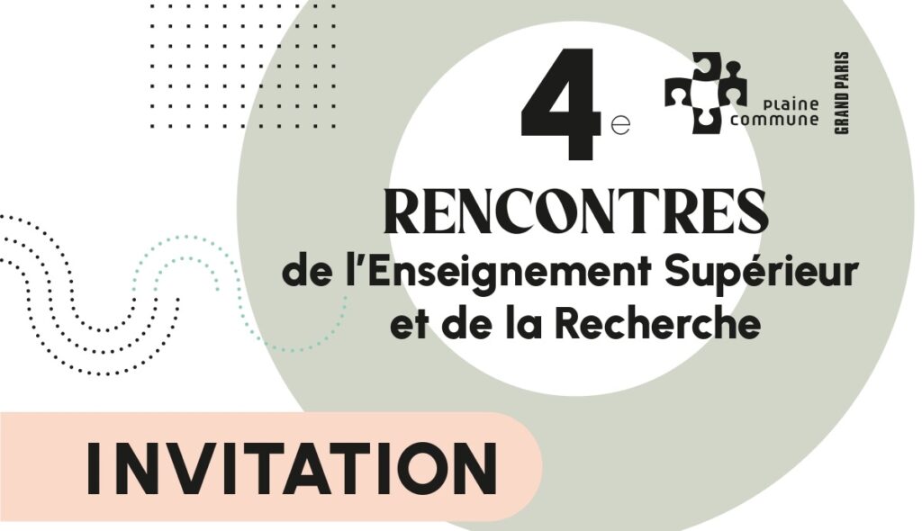 4e Rencontres de l’Enseignement supérieur et la recherche de Plaine Commune